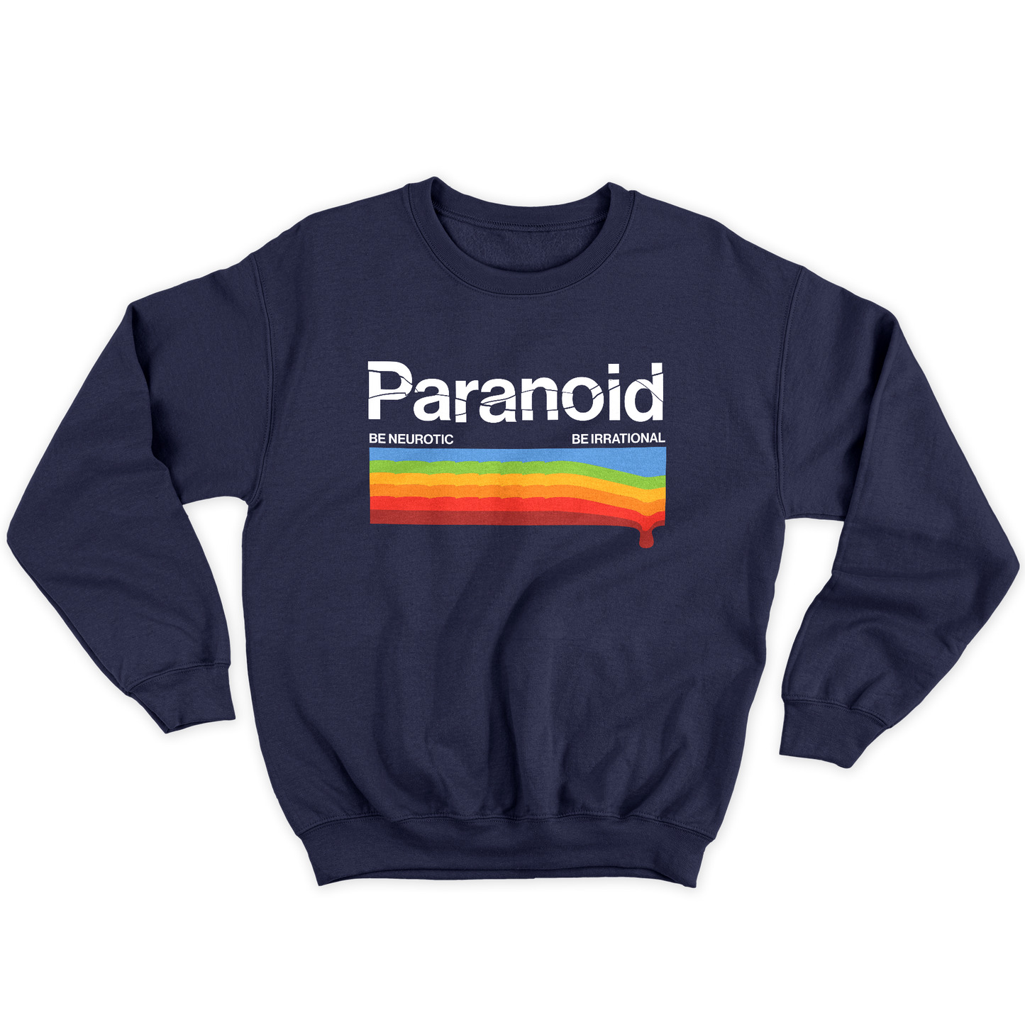 Kintu Felpa Girocollo Unisex PARANOID - be neurtoic be irrational
