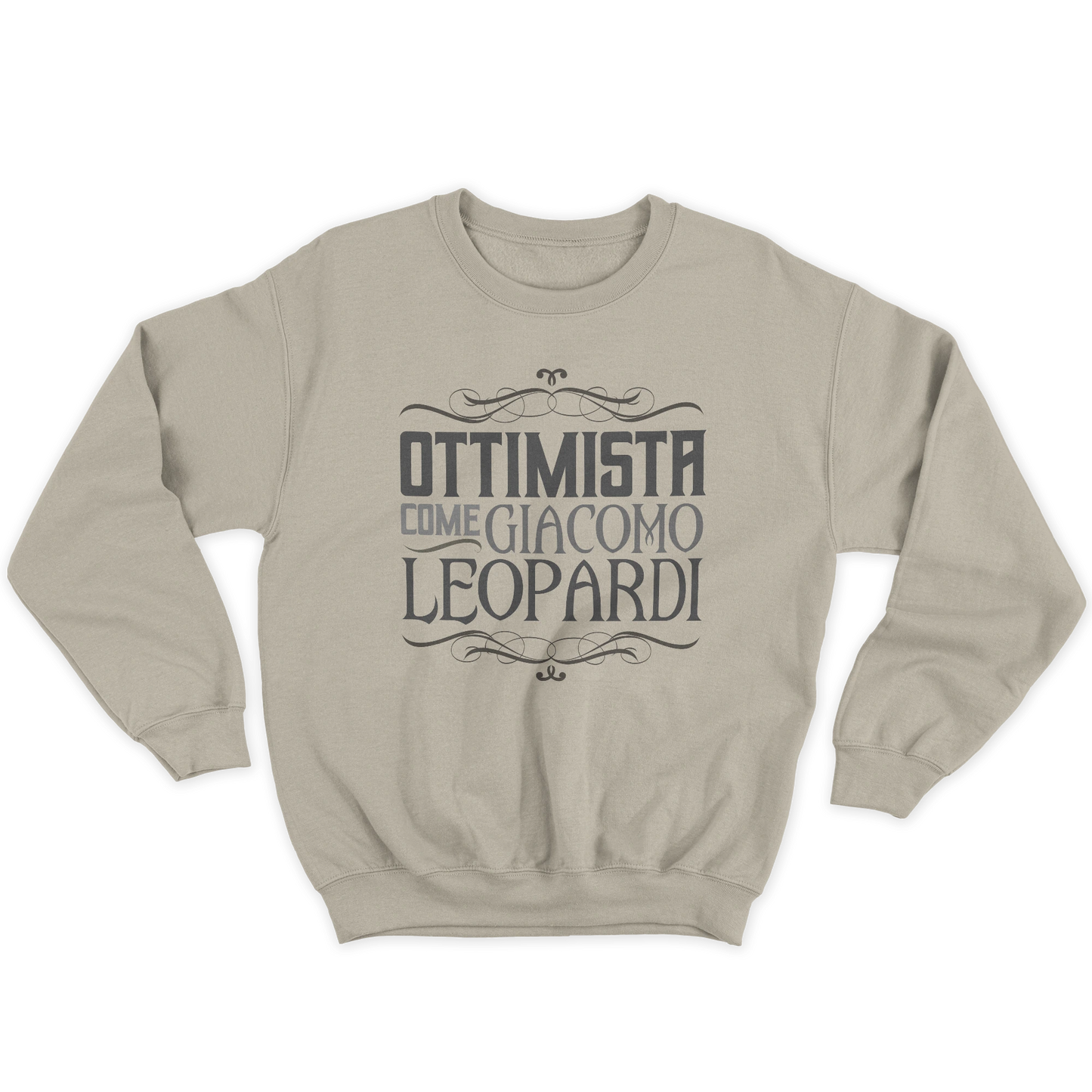 Kintu Felpa Girocollo Unisex Ottimista Come Giacomo Leopardi - Personaggi Famosi