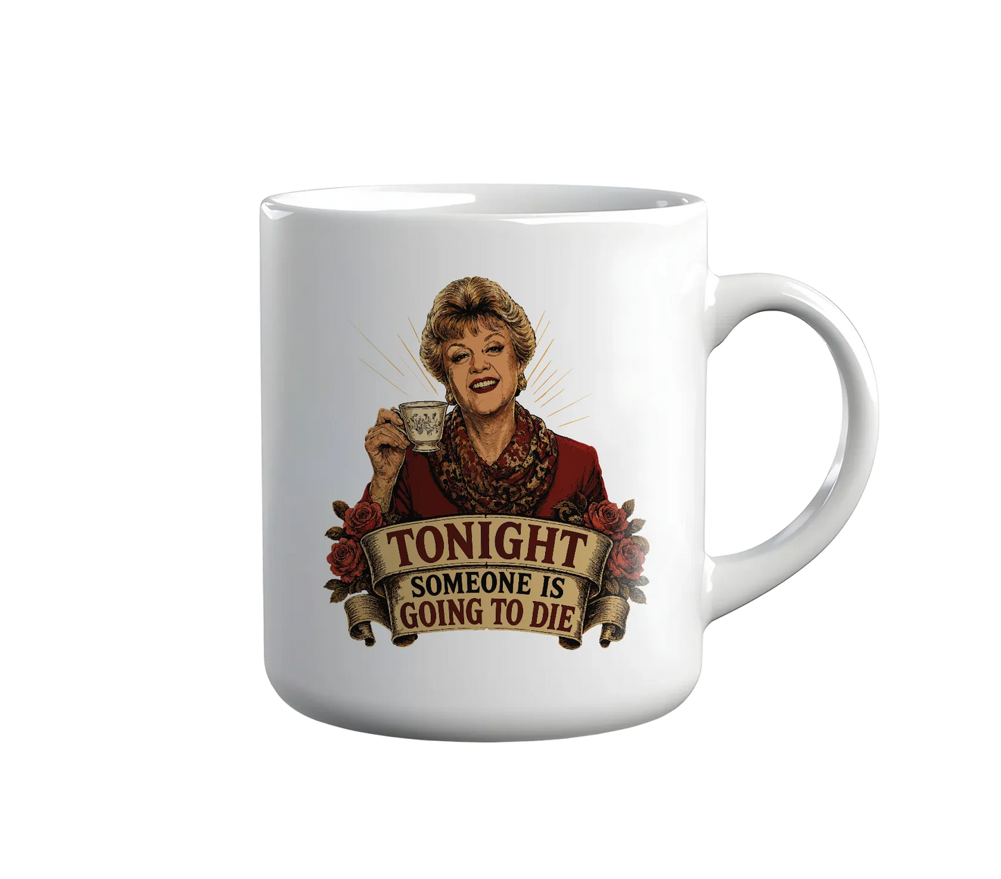 Kintu Tazza In Ceramica Tonight Someone Is Going To Die - Jessica Fletcher - Divertente - Old School - Personaggi Famosi - Serie Tv