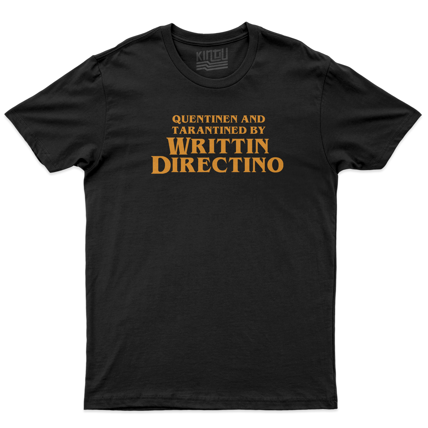 Kintu T-Shirt Writtin Directino