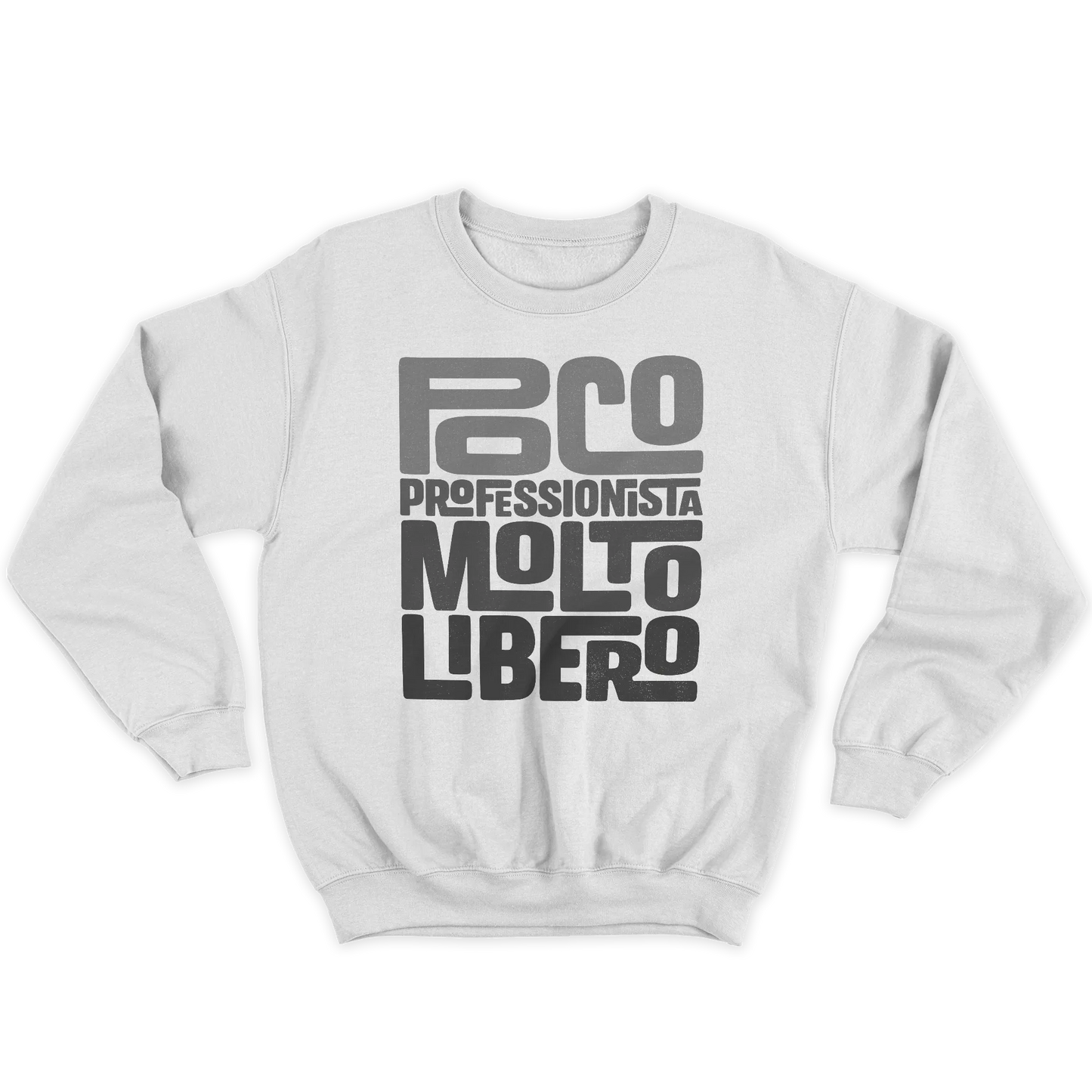 Kintu Felpa Girocollo Unisex Ugip Poco Professionista Molto Libero - Meme - Divertente - Personaggi Famosi