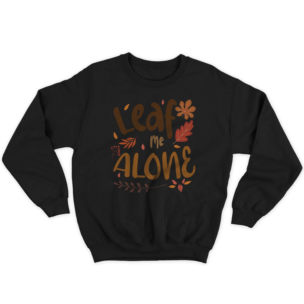 Kintu Felpa Girocollo Unisex Leaf Me Alone - Fall Lovers - Divertente - Autunno