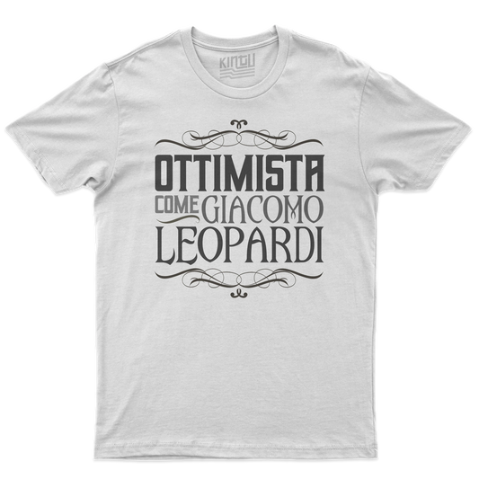 Kintu T-shirt Ottimista Come Giacomo Leopardi - Personaggi Famosi