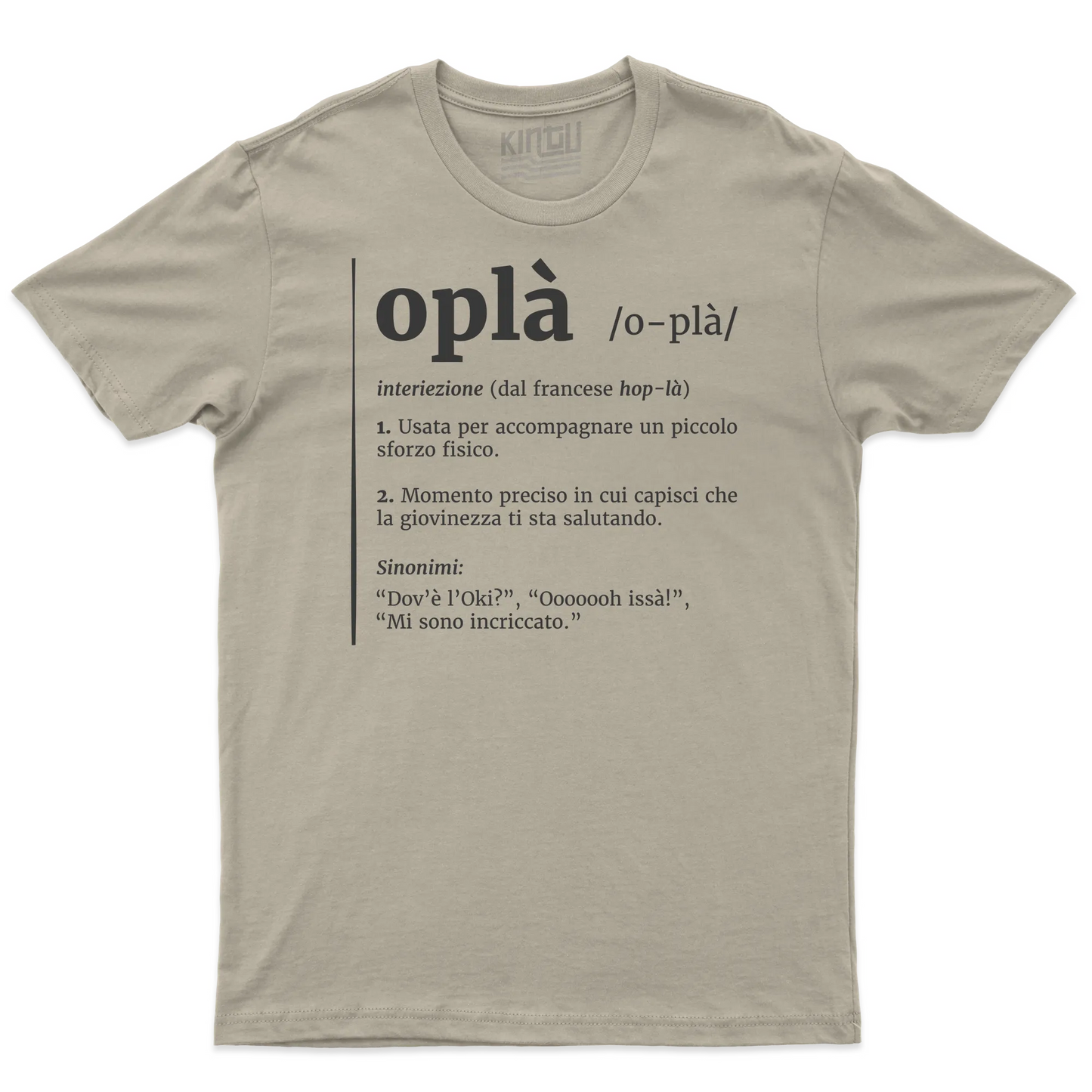 Kintu T-shirt Oplà! - Definizione - Meme - Divertente
