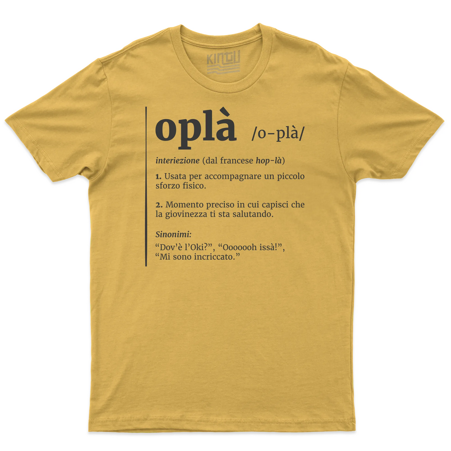 Kintu T-shirt Oplà! - Definizione - Meme - Divertente
