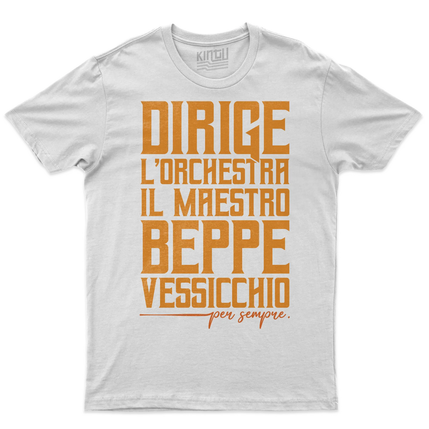 Kintu T-shirt Dirige L’orchestra Il Maestro Beppe Vessicchio - Per Sempre - Sanremo - Omaggio - Musica - Personaggi Famosi