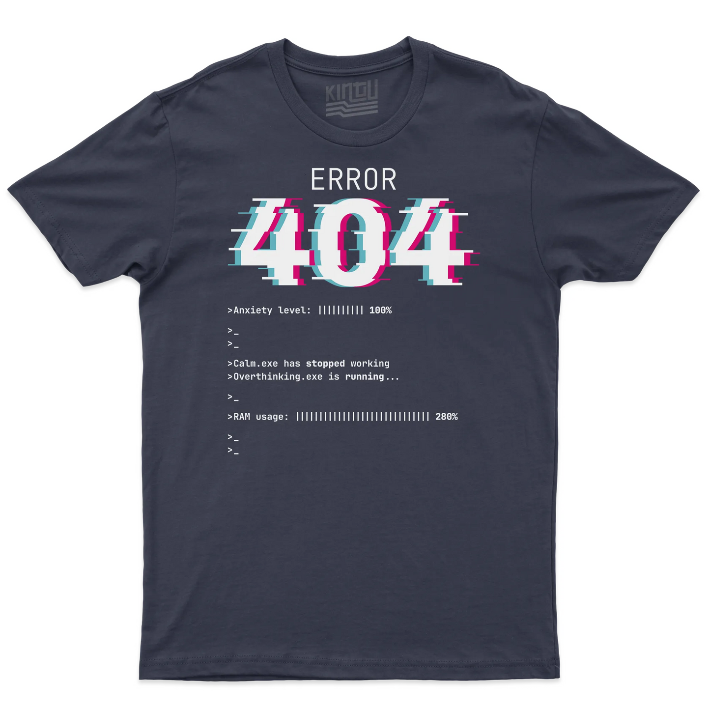 Kintu T-shirt Error 404 Anxiety Level 100% - Divertente - Ansia