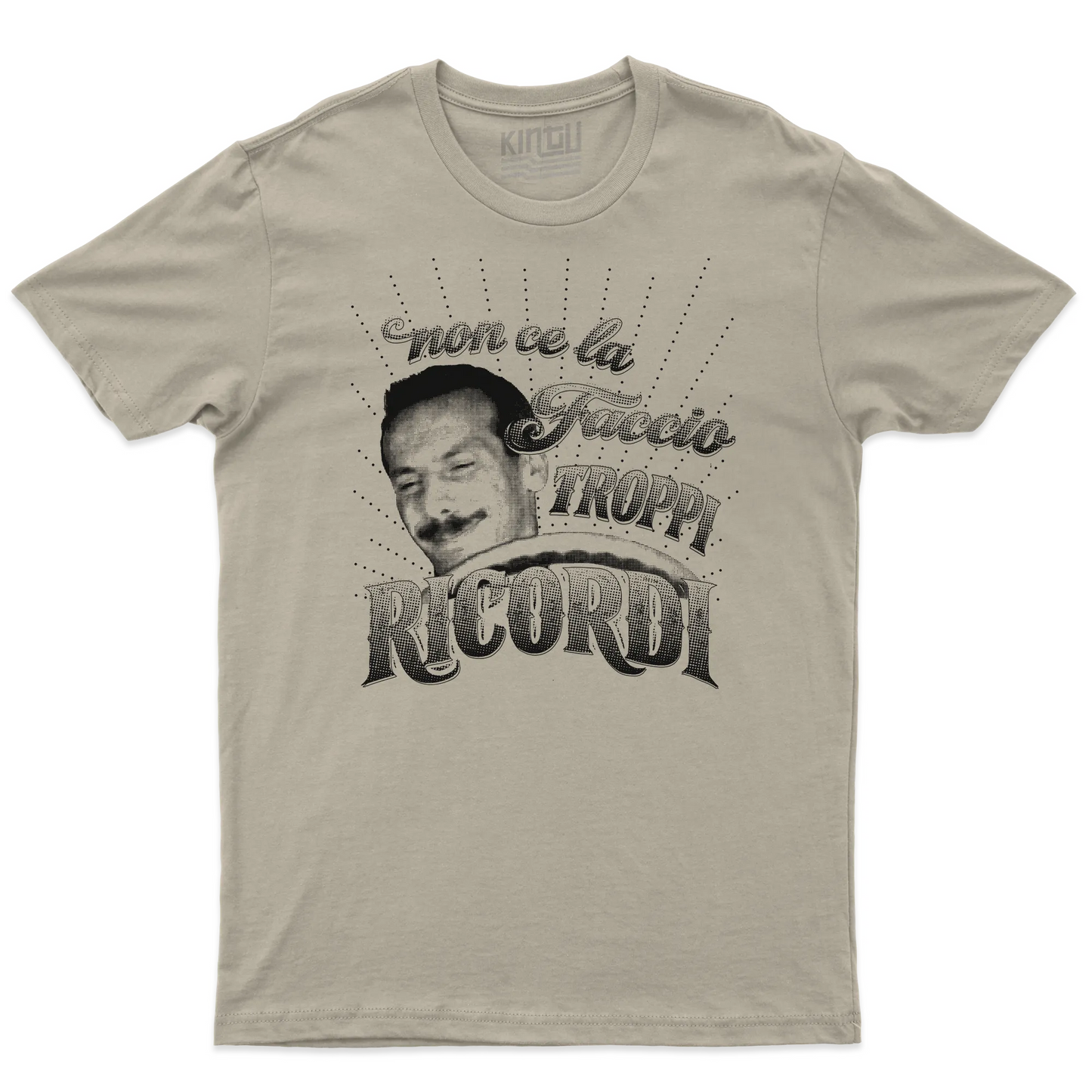 Kintu T-shirt Non Ce La Faccio - Troppi Ricordi - Film - Personaggi Famosi