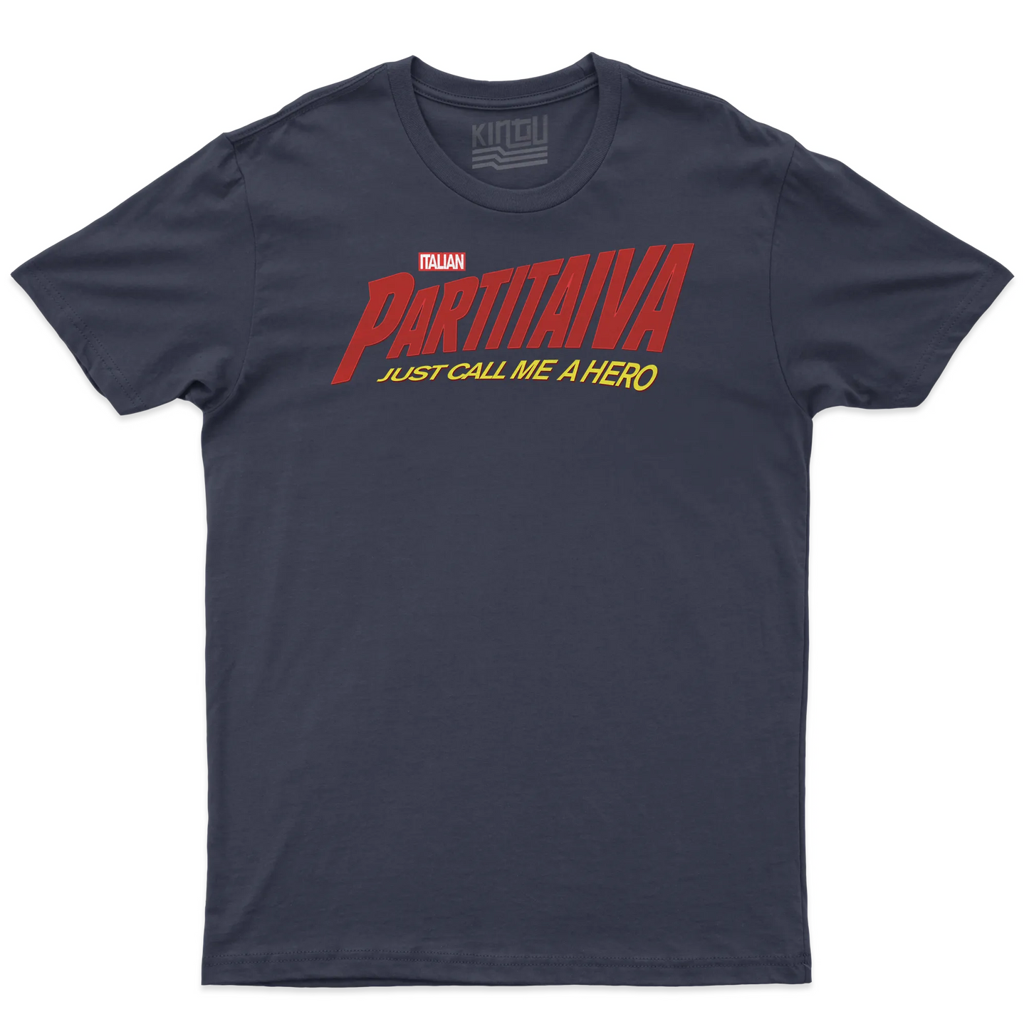 Kintu T-shirt Italian Partita Iva - Just Call Me A Hero - Divertente Ma Non Troppo