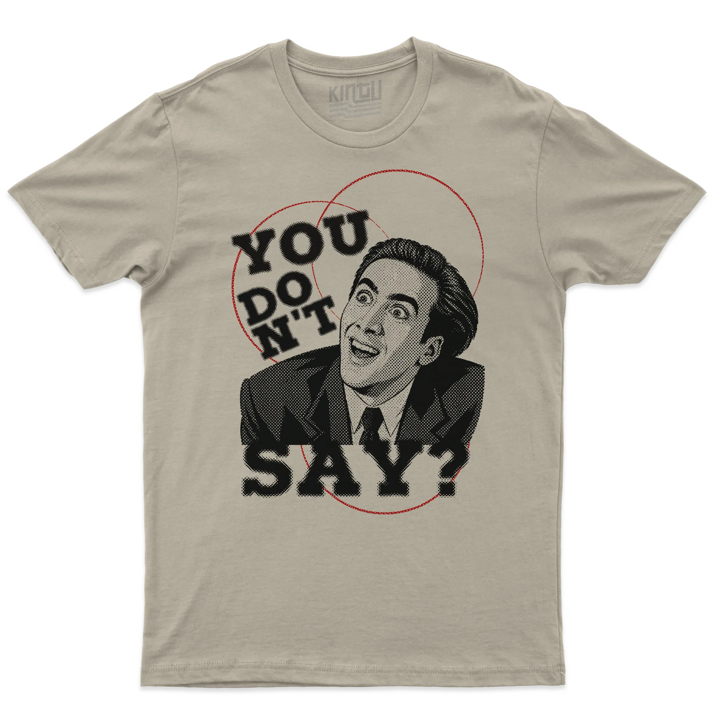 Kintu T-shirt You Don’t Say? - Cage - Vampire’s Kiss - Meme - Divertente - Film - Personaggi Famosi
