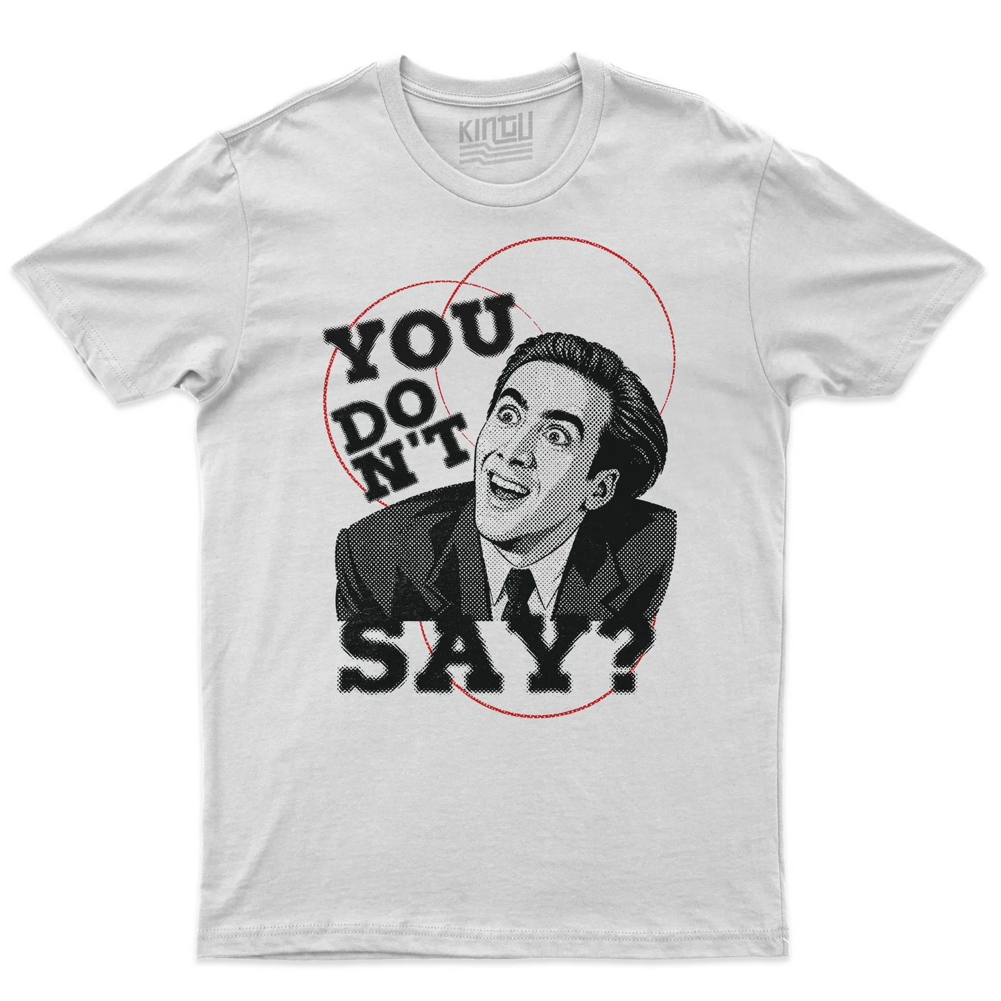 Kintu T-shirt You Don’t Say? - Cage - Vampire’s Kiss - Meme - Divertente - Film - Personaggi Famosi