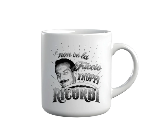 Kintu Tazza In Ceramica Non Ce La Faccio - Troppi Ricordi - Film - Personaggi Famosi