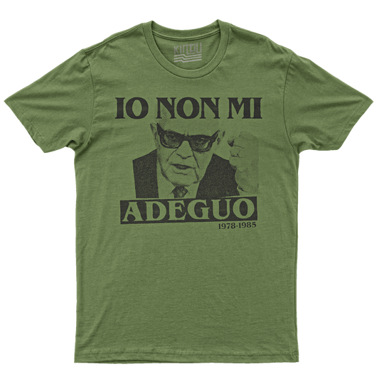 Kintu T-Shirt Io Non Mi Adeguo  - Pertini - Presidente