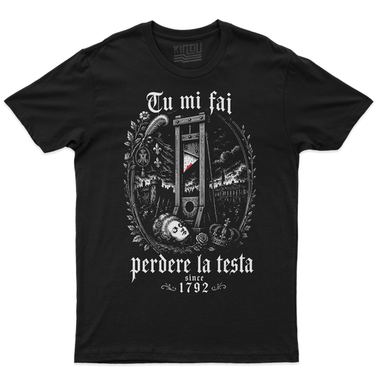 Kintu T-Shirt TU MI FAI PERDERE LA TESTA - rivoluzione Francese ghigliottina Re